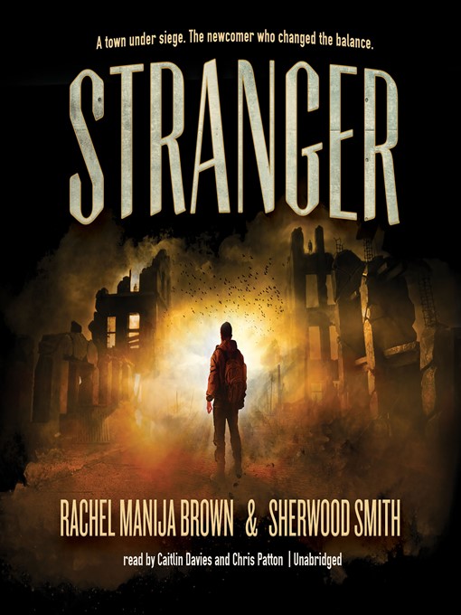 Title details for Stranger by Rachel Manija Brown - Wait list